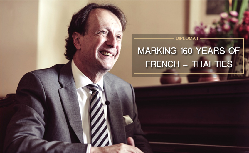 MARKING 160 YEARS OF FRENCH-THAI TIES