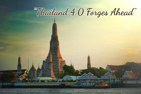 Thailand 4.0 Forges Ahead