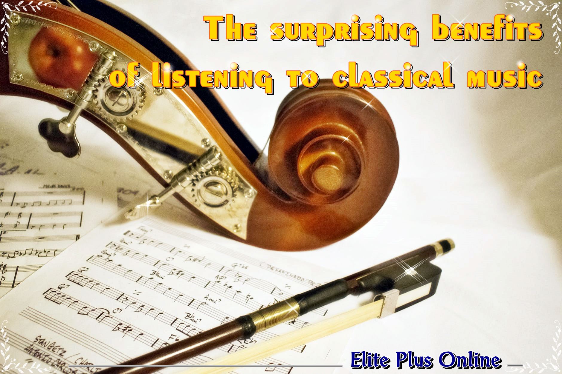The 10 surprising benefits of listening to classical music