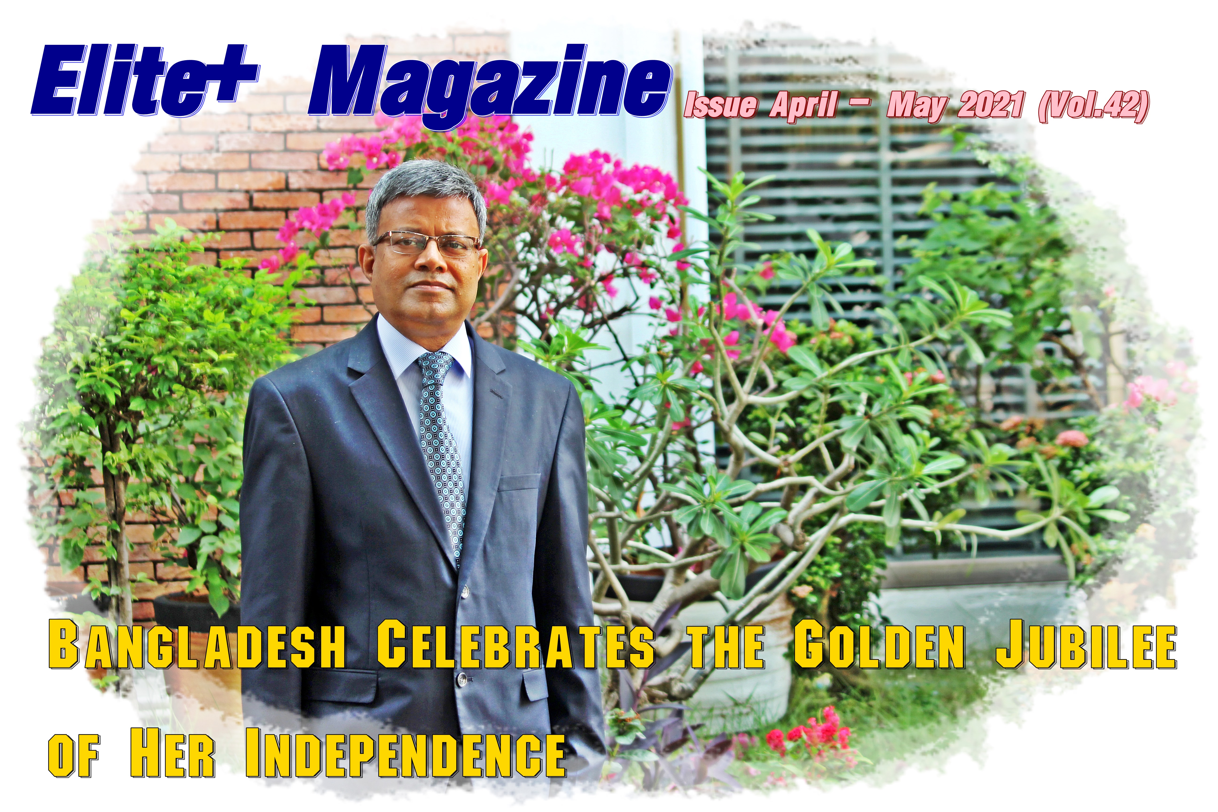 Bangladesh Celebrates the Golden Jubilee of Her Independence
