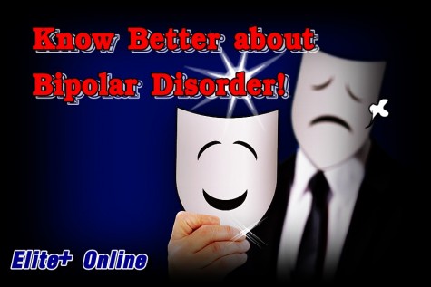 Know Better about Bipolar Disorder!