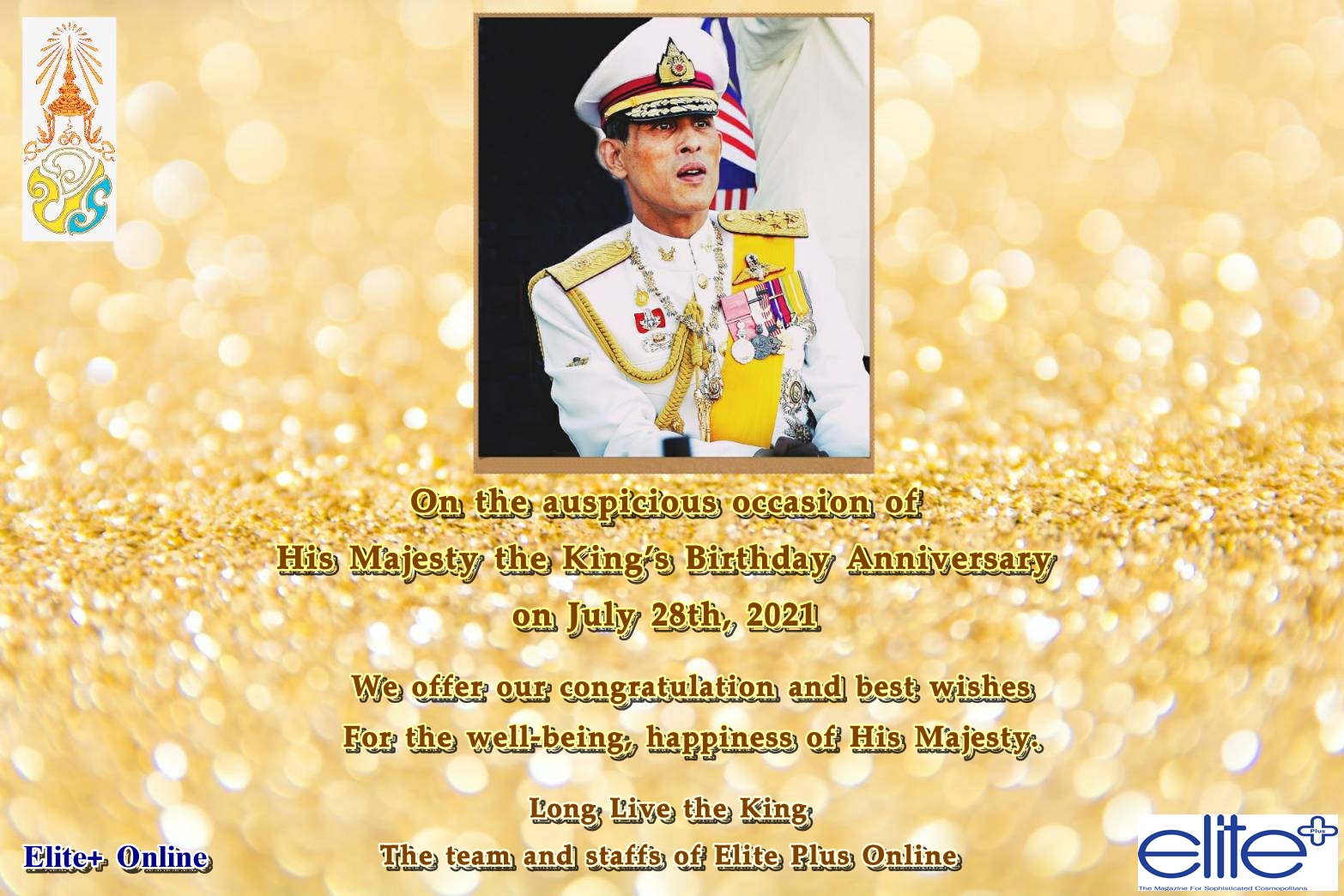 The Auspicious Occasion Birthday Anniversary of King Rama X's or King
