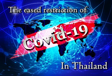 The eased restriction of Covid-19 in Thailand