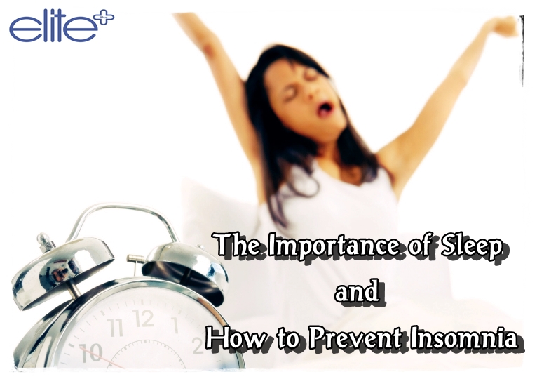 The Importance of Sleep and How to Prevent Insomnia