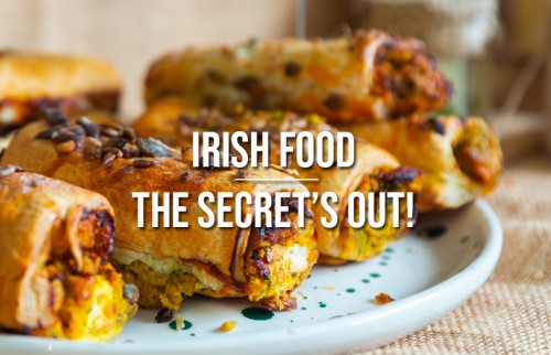 Irish Food - The Secret’s Out!