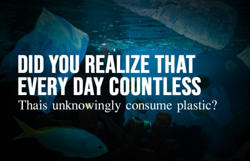 Did You Realize That Every Day Countless Thais Unknowingly Consume Plastic?