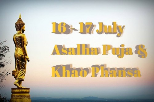 Asalha Puja & Khao Phansa
