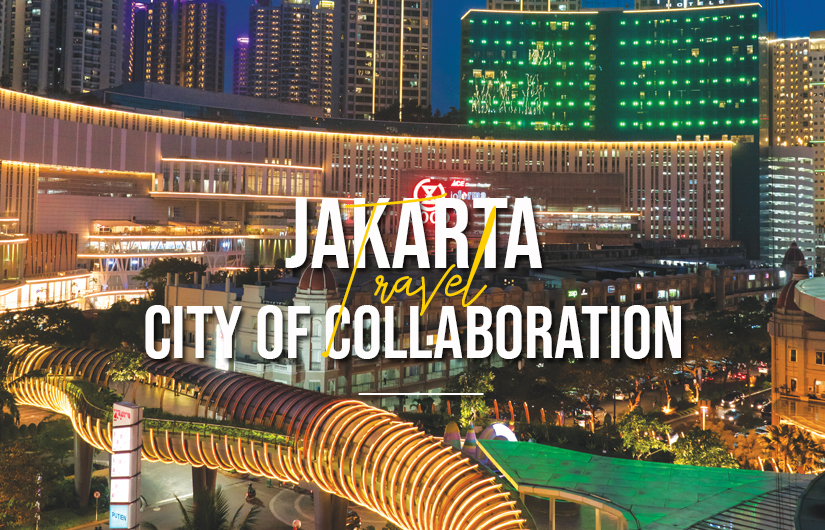 Jakarta: City Of  Collaboration