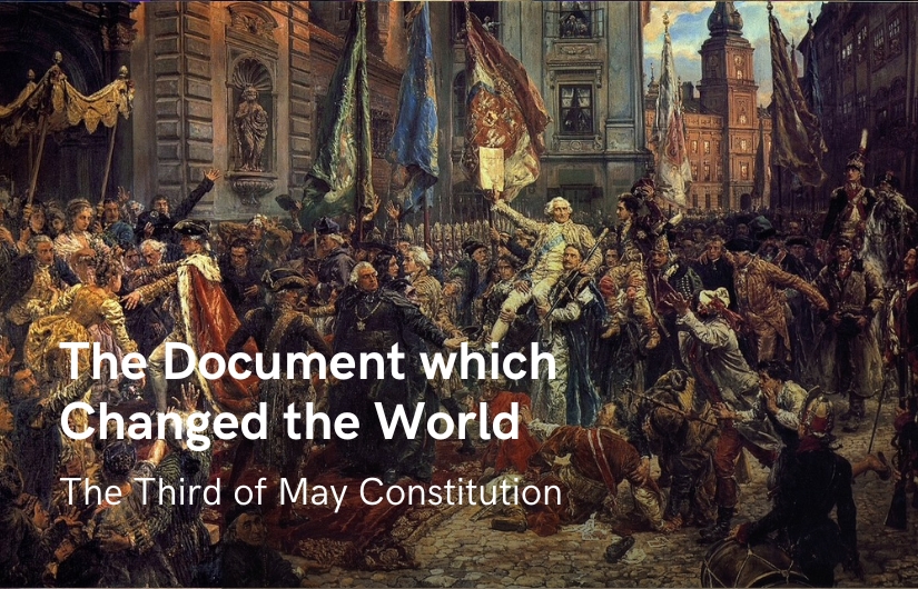 The Document which Changed the World - The Third of May Constitution