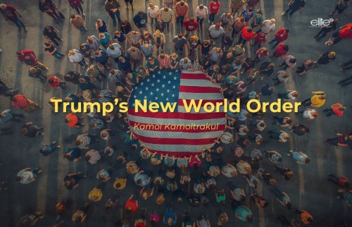 Trump’s New World Order