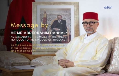 Message by HE Mr Abderrahim Rahhaly Ambassador of His Majesty the King of Morocco to the Kingdom of Thailand