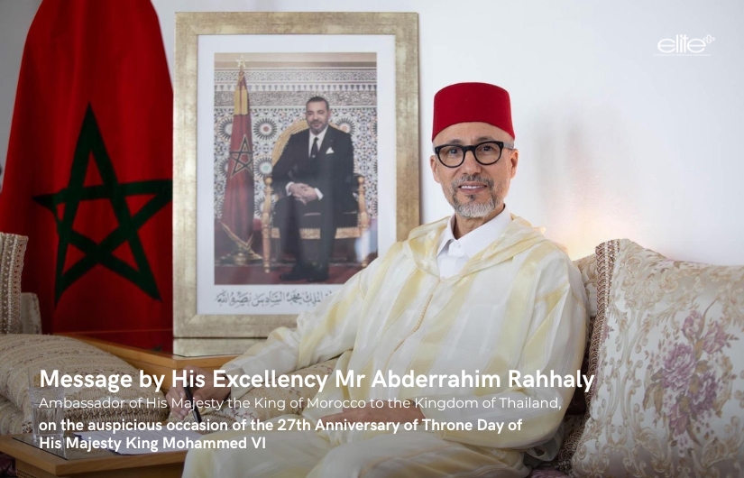 Message by His Excellency Mr Abderrahim Rahhaly on the auspicious occasion of the 27th Anniversary of Throne Day  of His Majesty King Mohammed VI