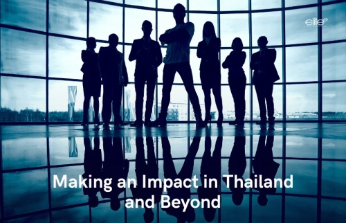 Making an Impact in Thailand and Beyond